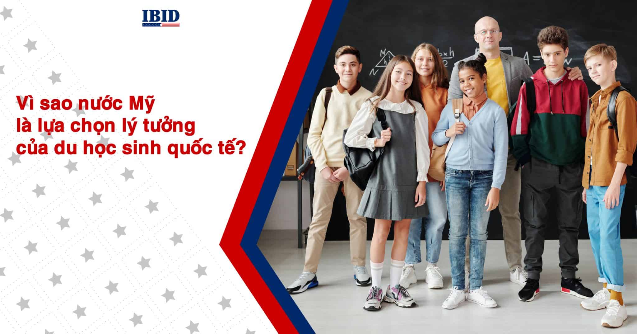 Vì sao nước Mỹ là lựa chọn lý tưởng dành cho du học sinh quốc tế?