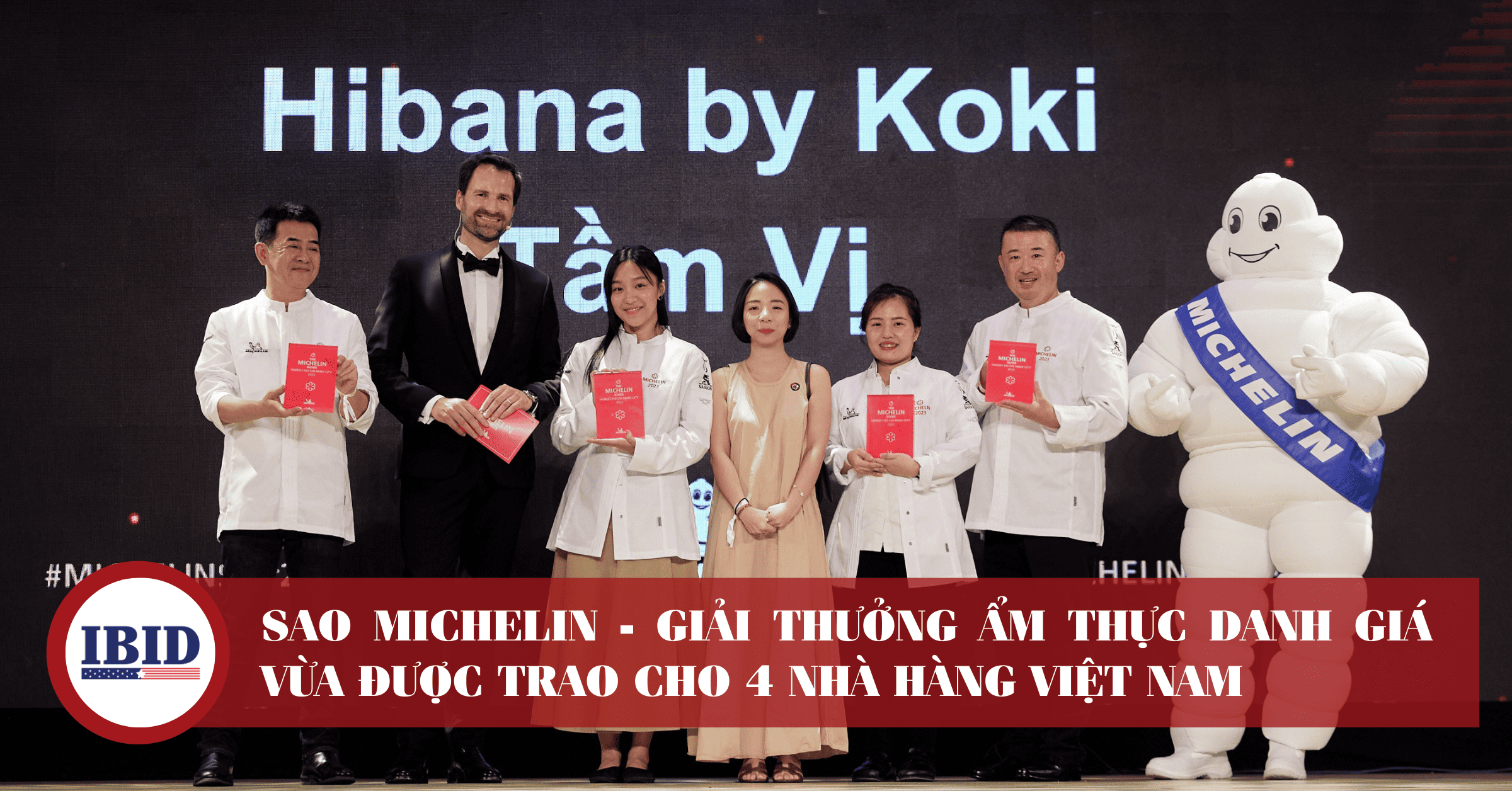 4 nhà hàng Việt Nam nhận được sao Michelin: Anăn Saigon, Gia, Hibana by Koki và Tầm Vị